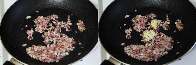 Collage of 2 images showing cooked onion and adding ginger garlic.