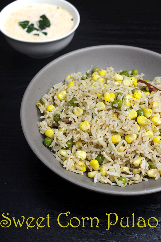 Corn pulao served in a bowl with tadka raita bowl in the back.