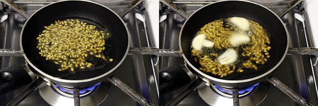 Collage of 2 images showing tempering of cumin seeds and garlic cloves.