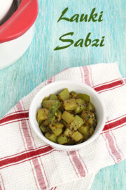 Lauki sabzi recipe (How to make lauki ki sabzi) Bottle gourd sabzi