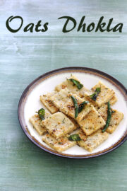 Oats dhokla recipe (How to make oats dhokla), Instant oats sooji dhokla