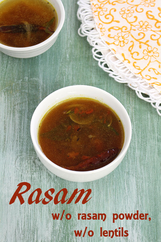 2 bowls of rasam.