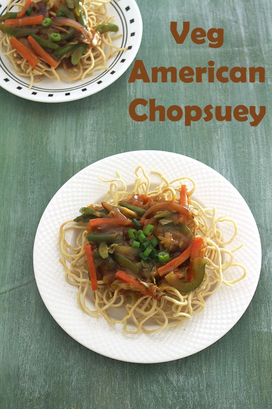 Veg american chopsuey recipe 