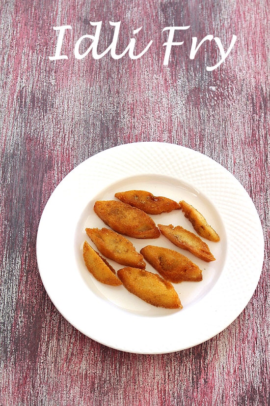 Idli fry on a plate.