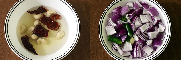 Collage of 2 images showing soaking cashew and dried chili in a bowl and soaking onion in another.