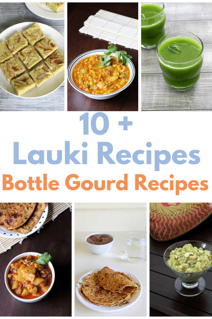 Lauki recipes (bottle gourd recipes)