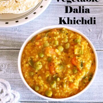 Dalia Khichdi Recipe (Masala Vegetable Dalia Khichdi Recipe)