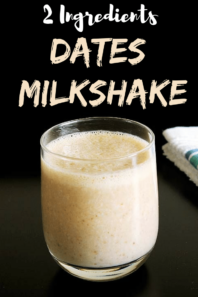 Date Milkshake Recipe (2 Ingredients Dates Milkshake)