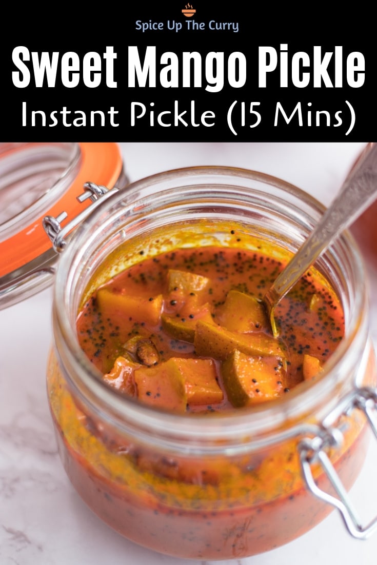Sweet Mango Pickle Recipe (Instant Mango Pickle) PIN