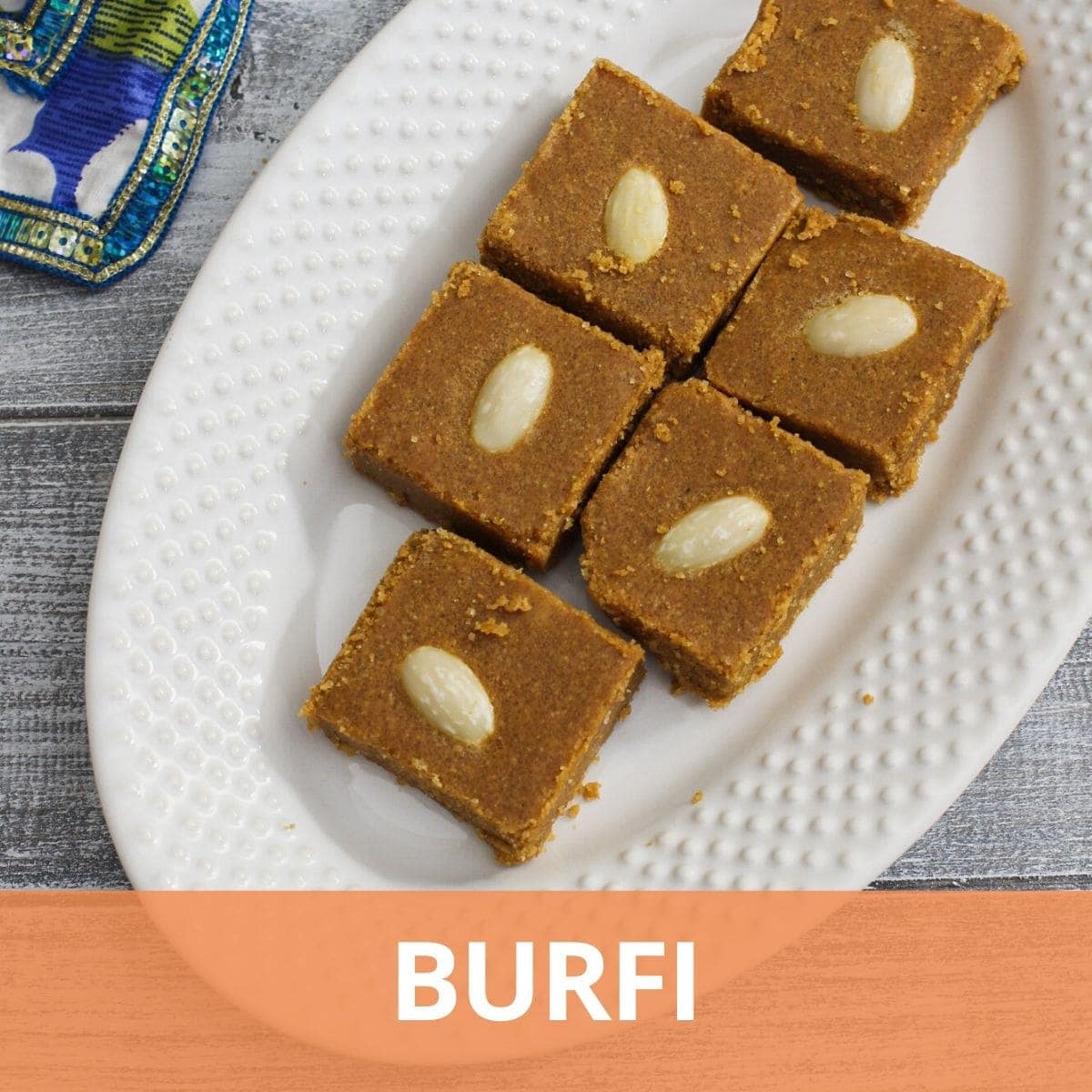 Barfi Recipes