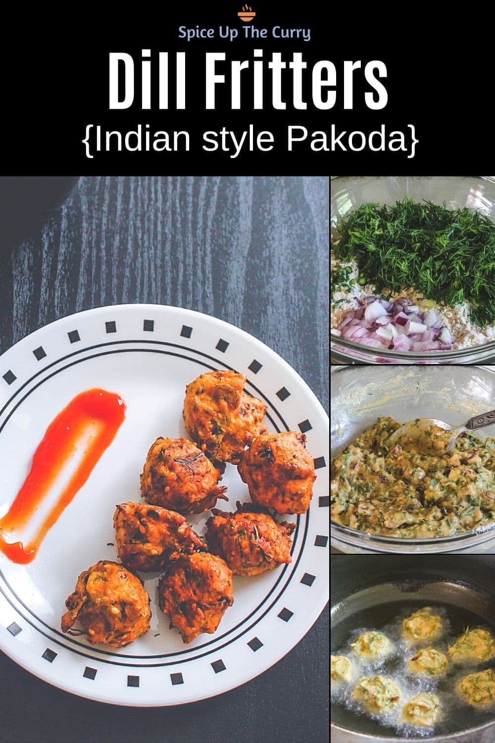 Dill leaves pakoda pin