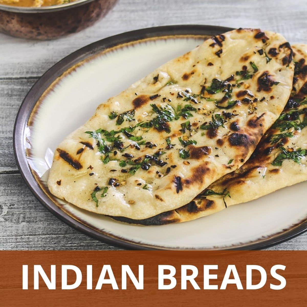 Indian Breads