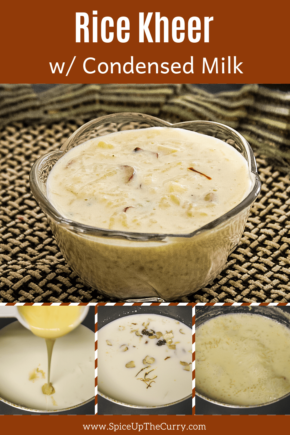 Collage of kheer in a bowl and 3 steps for pinterest