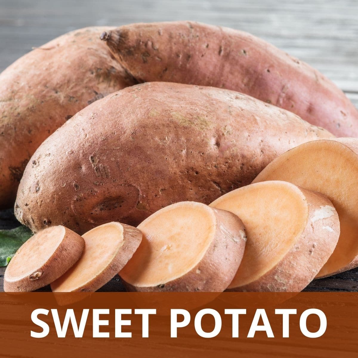 Sweet Potatoes