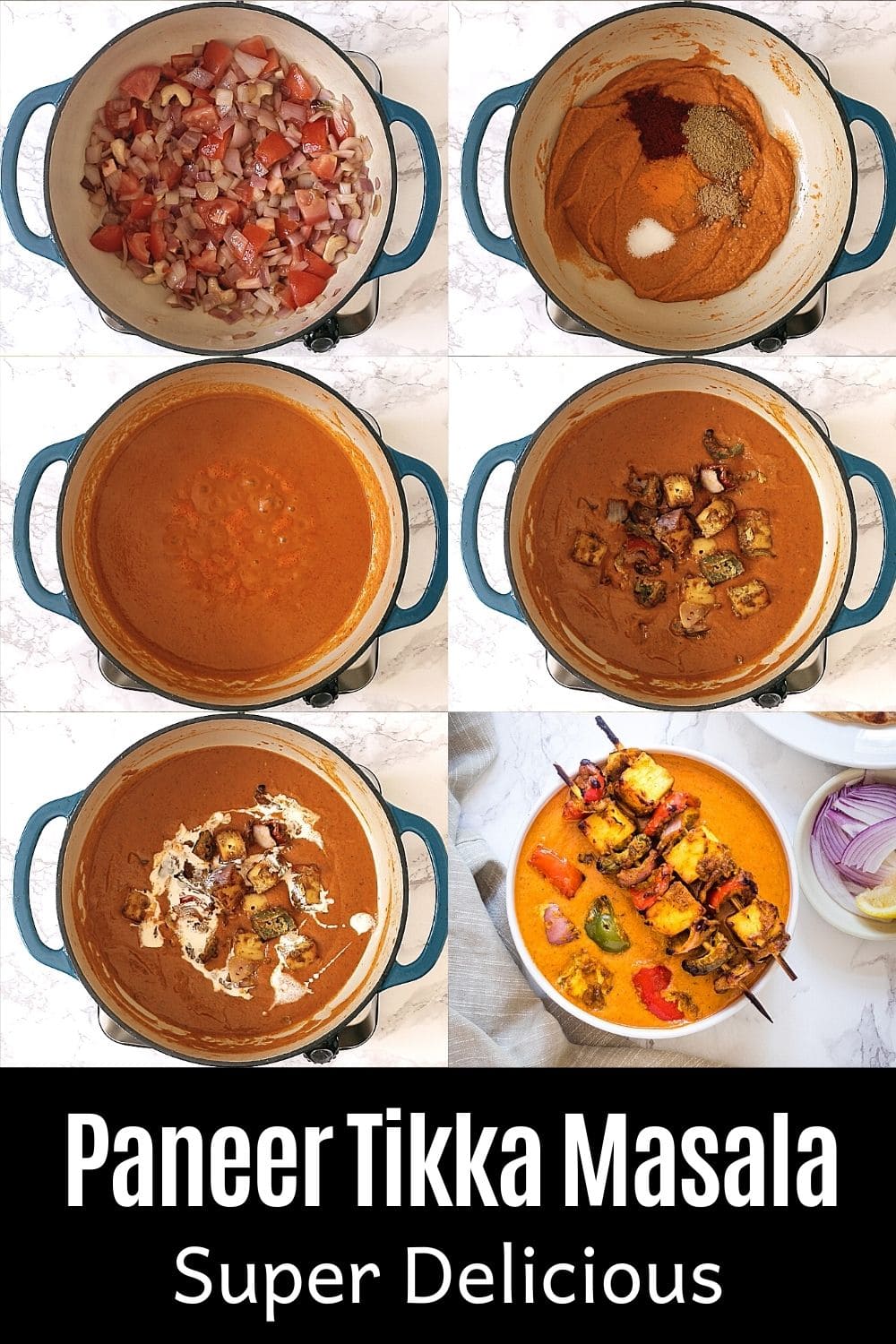 collage of 6 steps of making paneer tikka masala with text on the image for pinterest