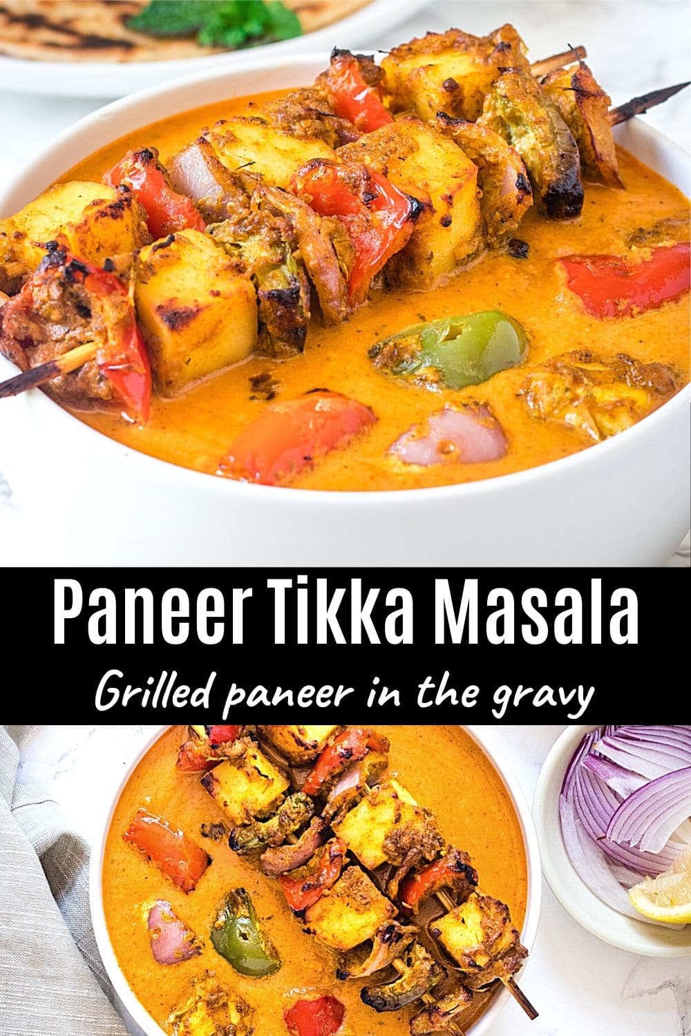 2 images of paneer tikka masala with text on the image for pinterest