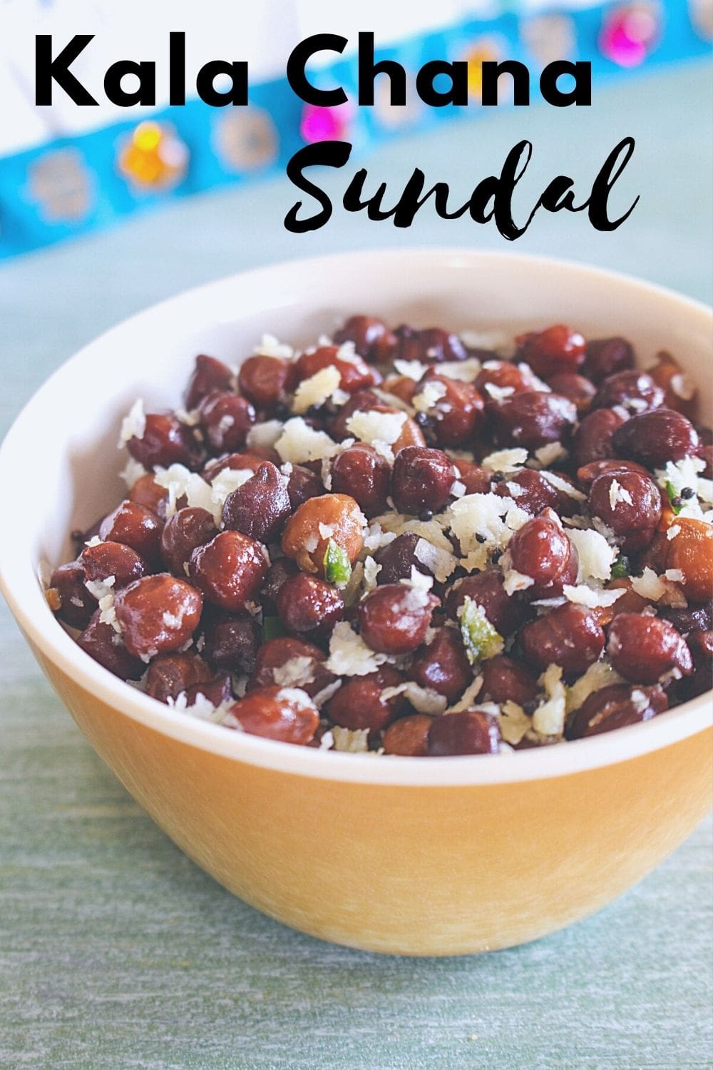 Kala chana sundal in a bowl with text on the image for pinterest