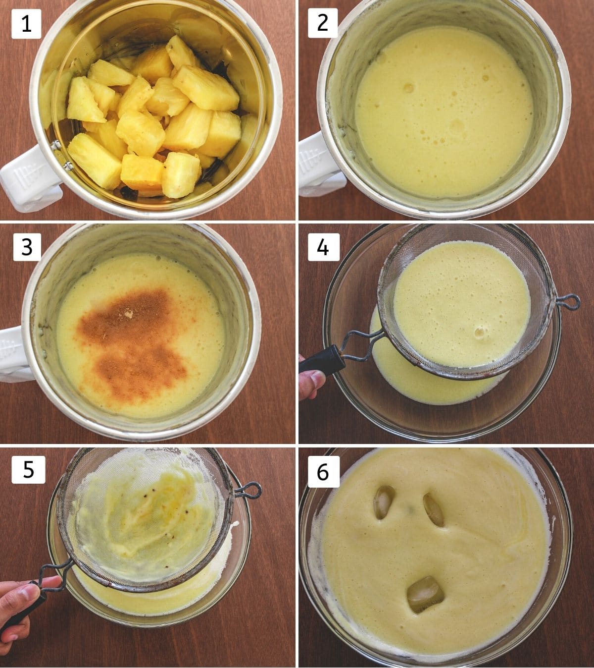 Collage of 6 steps showing blending chopped pineapple, straining and adding ice cubes.