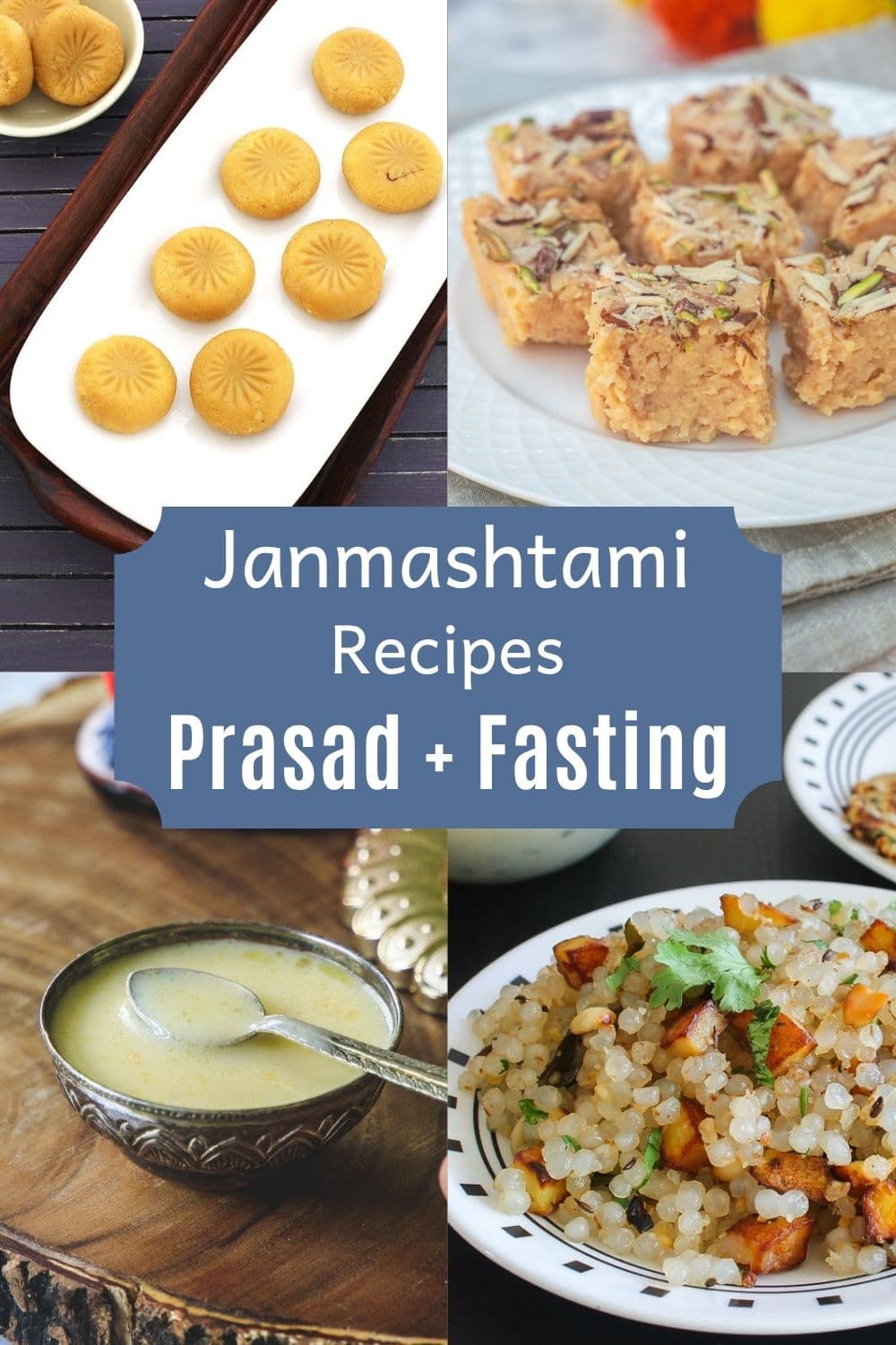 Collage of 4 images for Janmashtami Prasad recipes with label in the center.