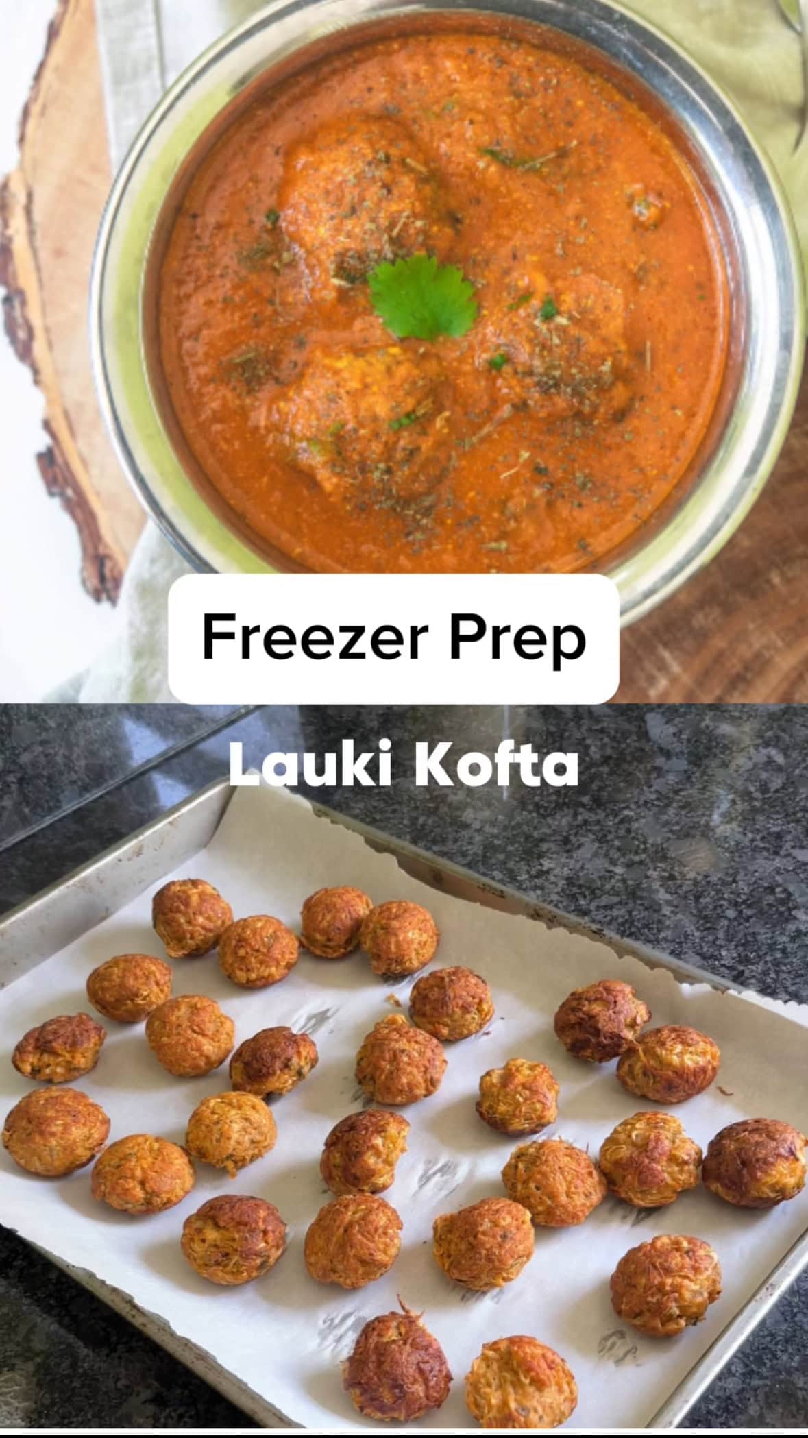 Lauki kofta freezer prep